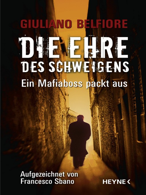 Title details for Die Ehre des Schweigens by Giuliano Belfiore - Wait list